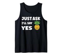 Inappropriate I'm Not Picky Funny Just Ask I'll Say Yes Canotta