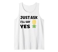 Inappropriate I'm Not Picky Funny Just Ask I'll Say Yes Canotta