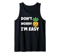Inappropriate Not Picky Funny Ask Don't Worry I'm Easy Canotta