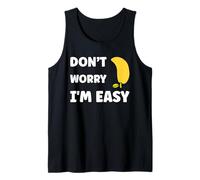Inappropriate Not Picky Funny Ask Don't Worry I'm Easy Canotta