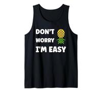 Inappropriate Not Picky Funny Ask Don't Worry I'm Easy Canotta