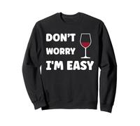 Inappropriate Not Picky Funny Ask Don't Worry I'm Easy Felpa