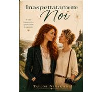 Inaspettatamente Noi