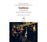 Inatteso. Testomonianze che pro-vocano i giovani