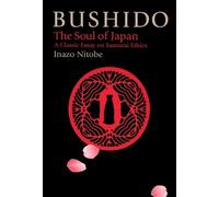 Inazo Nitobe Bushido: The Soul of Japan (Copertina rigida)