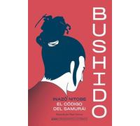 Inazo Nitobe Bushido (Copertina rigida) Pensamiento Ilustrado