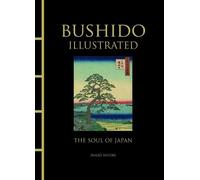 Inazo Nitobe Bushido Illustrated (Copertina rigida) Chinese Bound Illustrated