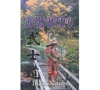 Inazo Nitobé Bushido, The Soul of Japan (Copertina rigida)