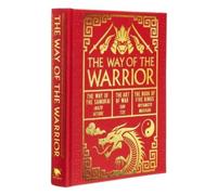 Inazo Nitobe Sun Tzu Miyamoto Musashi The Way of the Warrior (Copertina rigida)