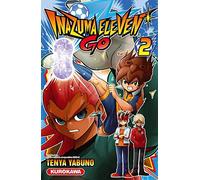 Inazuma Eleven Go ! - tome 02