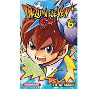 Inazuma Eleven Go ! - tome 06: 6
