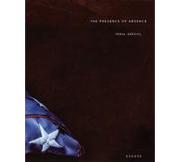 Inbal Abergil The Presence of Absence (Copertina rigida)