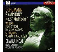 Inbal & Frankfurt Rso - Schumann: Sym 3/Webern: 5 Pieces