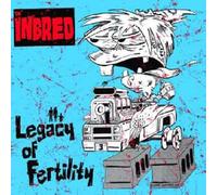 Inbred, Th' - Legacy Of Fertility