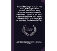 Inc Anderson Ga Beautiful Bindings, Rare and Fine Books, Autograph L (Tascabile)