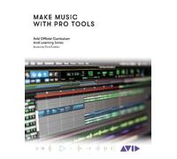 Inc. Avid Technology Make Music with Pro Tools (Tascabile)