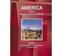 Inc IBP America North Mineral Industry Handbook Volume 1 United Stat (Tascabile)
