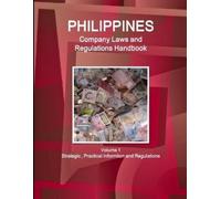 Inc Ibp Philippines Company Laws and Regulations Handbook Volume 1 S (Tascabile)