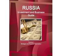 Inc. Russia Investment and Business Guide Volume 1 Strategic and Pra (Tascabile)