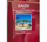 Inc Ibp Saudi Arabia Ecology, Nature Protection Laws and Regulation (Tascabile)