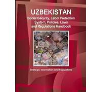 Inc Ibp Uzbekistan Social Security, Labor Protection System, Policie (Tascabile)