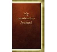 Inc. LeaderDevelopment My Leadership Journal (Copertina rigida)
