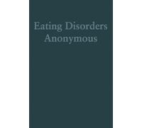 Inc. The General Service Board of Eating Disorders Eating Disorders (Tascabile)