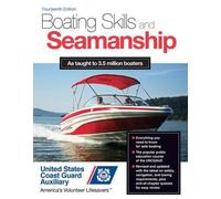 Inc. U.S. Coast Guard Auxiliary Assoc. Boating Skills and Seamanship (Tascabile)
