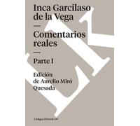 Inca Garcilaso De La Vega Comentarios reales (Tascabile) Historia