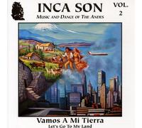 Inca Son - Vol. 2-Vamos A Mi Tierra