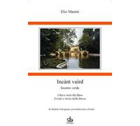 Incànt vaird - Incanto verde