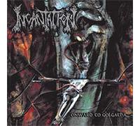 Incantation - Onward To Golgotha (Cd+Dvd)