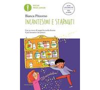 Incantesimi e starnuti. Ediz. ad alta leggibilità