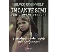 Incantesimi per giovani streghe