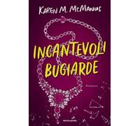 Incantevoli bugiarde