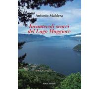 Incantevoli scorci del Lago Maggiore