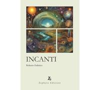 Incanti - Federico Roberto