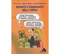 Incanto e disincanto nella coppia