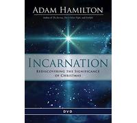 Incarnation: Rediscovering the Significance of Christmas