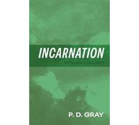 Incarnation: Reflections on Luke 1