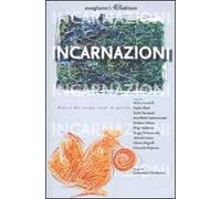 Incarnazioni. Poesie del corpo, corpi di parole