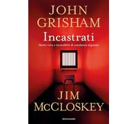 Incastrati. Storie vere e incredibili di condanne ingiuste - 2024