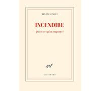 Incendire: Qu'est-ce qu'on emporte ?