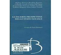 Incerte prospettive dello Stato sociale in Italia