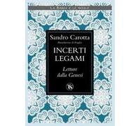 Incerti legami. Letture dalla Genesi