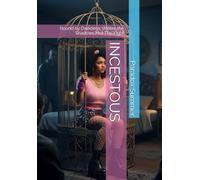 INCESTUOUS: Bound by Darkness. Where the Shadows Met The Light
