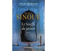 INCH ALLAH T.01 : LE SOUFFLE DU JASMIN by GILBERT SINOU? (January 19,2010)