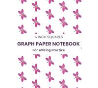½ Inch Graph Paper Notebook for Writing Practice: 120 Pages of Large Square Graph Paper to Support Handwriting Practice and Dysgraphia Support | Butterfly Theme for Kids