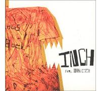 Inch - Inch Feat. Mark E.Smith