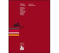 Inchiesta su Gramsci. Quaderni scomparsi, abiure, conversioni, tradimenti. Leggende o verità?